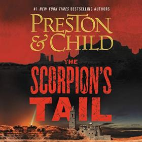 Douglas Preston, Lincoln Child - 2021 - The Scorpion's Tail (Thriller)