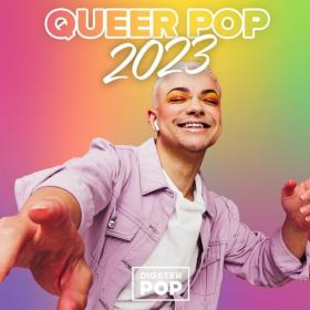 Various Artists - Queer Pop 2023 by Digster Pop (2023) Mp3 320kbps [PMEDIA] ⭐️