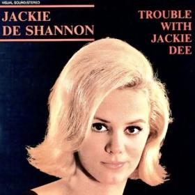 Jackie DeShannon - Trouble With Jackie Dee 1958-1961 (Remastered) (2023) [24Bit-96kHz] FLAC [PMEDIA] ⭐️