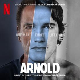 Christophe Beck - Arnold (Soundtrack from the Netflix Series) (2023) [24Bit-48kHz] FLAC [PMEDIA] ⭐️