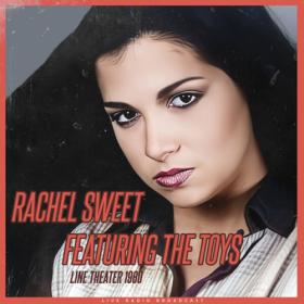 Rachel Sweet - Line Theater 1980 (live) (2023) FLAC [PMEDIA] ⭐️