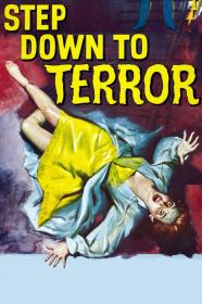 Step Down To Terror (1958) [720p] [BluRay] [YTS]