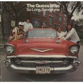 The Guess Who - So Long Bannatyne (2003 Remastered) (1971 Pop Rock) [Flac 16-44]