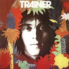 Phil Trainer - 1972 - Trainer  (2007)