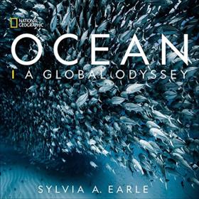 Sylvia A  Earle - 2022 - National Geographic Ocean (Science)