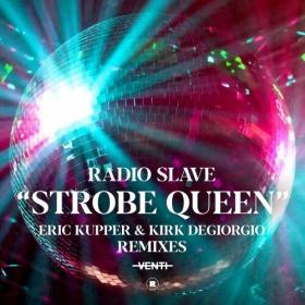 Radio Slave - Strobe Queen (Remixes) (2023) Mp3 320kbps [PMEDIA] ⭐️