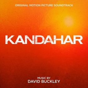 David Buckley - Kandahar (Original Motion Picture Soundtrack) (2023) Mp3 320kbps [PMEDIA] ⭐️