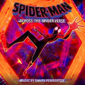 Daniel Pemberton - Spider-Man_ Across the Spider-Verse (Original Score) (2023) Mp3 320kbps [PMEDIA] ⭐️