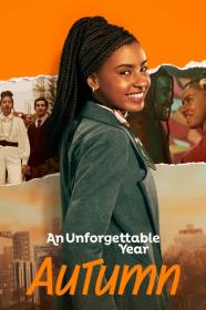 An Unforgettable Year Autumn 2023 1080p WEB h264-EDITH[TGx]