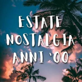 Various Artists - Estate Nostalgia Anni '00 (2023) Mp3 320kbps [PMEDIA] ⭐️