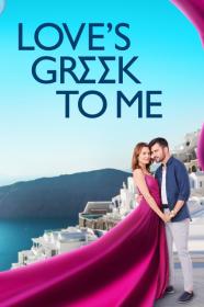 Loves Greek To Me (2023) [1080p] [WEBRip] [x265] [10bit] [5.1] [YTS]