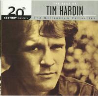 Tim Hardin - 2002 - The Millennium Collection