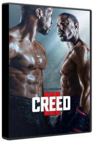 Creed III 2023 BluRay 1080p DTS-HD MA TrueHD 7.1 Atmos x264-MgB