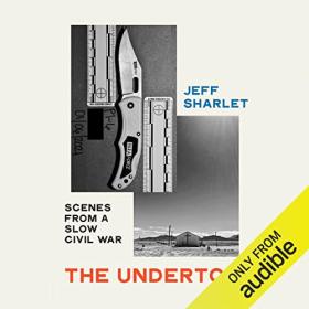 Jeff Sharlet - 2023 - The Undertow (History)
