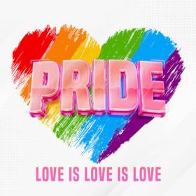 Various Artists - PRIDE LOVE IS LOVE IS LOVE (2023) Mp3 320kbps [PMEDIA] ⭐️