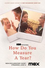 How Do You Measure A Year (2021) [1080p] [WEBRip] [5.1] [YTS]