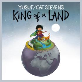 Yusuf-Cat Stevens - King of a Land (2023) Mp3 320kbps [PMEDIA] ⭐️