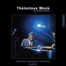 Thelonious Monk - The Classic Quartet (Remastered) (2023) [24Bit-44.1kHz] FLAC [PMEDIA] ⭐️