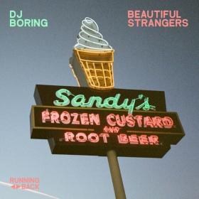DJ BORING - Beautiful Strangers (2023) Mp3 320kbps [PMEDIA] ⭐️
