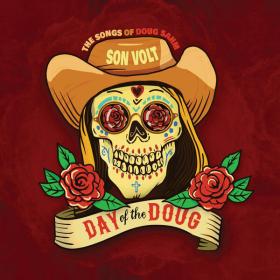 Son Volt - Day of the Doug (2023) [24Bit-48kHz] FLAC [PMEDIA] ⭐️