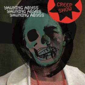 Creep Show - Yawning Abyss (2023) [24Bit-44.1kHz] FLAC [PMEDIA] ⭐️