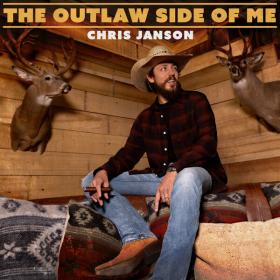 Chris Janson - The Outlaw Side Of Me (2023) [24Bit-96kHz] FLAC [PMEDIA] ⭐️