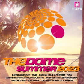 Various Artists - The Dome Summer 2023 (2023) Mp3 320kbps [PMEDIA] ⭐️