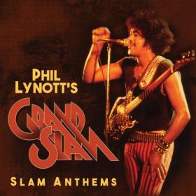 Phil Lynott & Grand Slam - Slam Anthems (2CD) (2023) Mp3 320kbps [PMEDIA] ⭐️