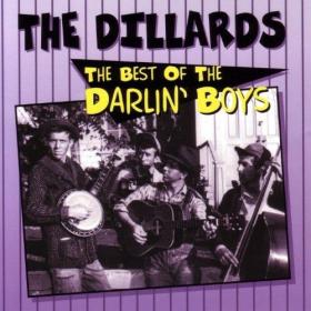 The Dillards - Best Of The Darlin' Boys (1995)⭐FLAC