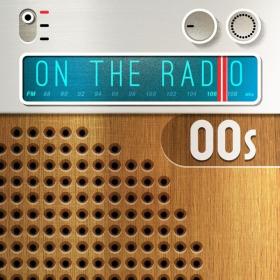 V A  - On the Radio - 00s (2023 Pop) [Flac 16-44]