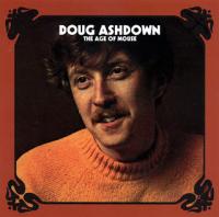 Doug Ashdown - The Age Of Mouse (1970, 2005)⭐FLAC