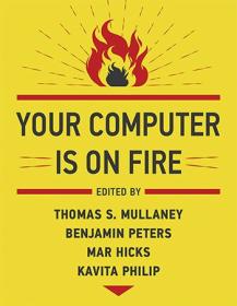 [ CourseWikia com ] Your Computer Is on Fire (PDF)