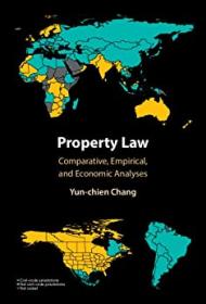 Property Law - Comparative, Empirical, and Economic Analyses