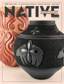 Native American Art Magazine - Issue 45, June - July 2023