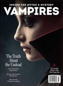 Vampires - Inside the Myths and Mystery, 2023