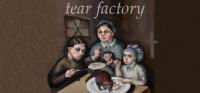 Tear.Factory