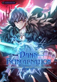 Damn Reincarnation [My Blasted Reincarnated Life]