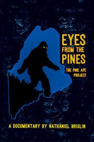 Eyes From The Pines (2021) [720p] [WEBRip] [YTS]