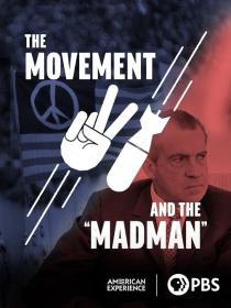 PBS American Experience The Movement and the Madman 1080p WEB x264 AAC