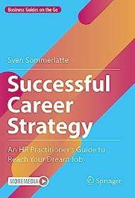 [ CourseWikia com ] Successful Career Strategy - An HR Practitioner's Guide to Reach Your Dream Job