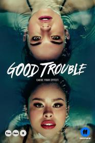 【高清剧集网发布 】麻烦一家人 第一季[全13集][简繁英字幕] Good Trouble S01 2019 DSNP WEB-DL 1080p H264 DDP-Xiaomi