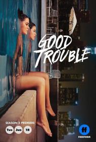 【高清剧集网发布 】麻烦一家人 第二季[全18集][简繁英字幕] Good Trouble S02 2019 DSNP WEB-DL 1080p H264 DDP-Xiaomi