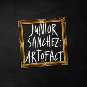 Junior Sanchez - Art O Fact (2023) Mp3 320kbps [PMEDIA] ⭐️