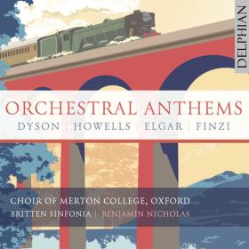 Various Composers - Orchestral Anthems Elgar  Finzi  Dyson  Howells (2023) [24Bit-96kHz] FLAC [PMEDIA] ⭐️