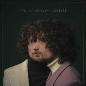 Tangarine - Blank Cassette (2023) Mp3 320kbps [PMEDIA] ⭐️