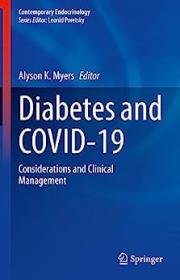 Diabetes and COVID-19 - Considerations and Clinical Management