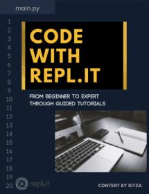 Programming walkthroughs - Coding with Python and Repl it
