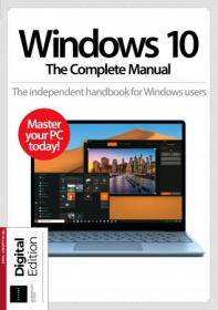 Windows 10 The Complete Manual - 17th Edition, 2023