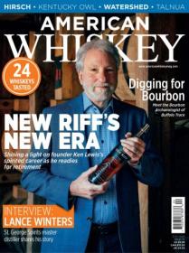 American Whiskey Magazine - Issue 24, June 2023 (True PDF)