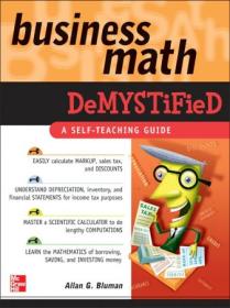 Business Math Demystified - A Self-Teaching Guide (Demystified)